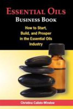 Paperback Essential Oils Business Book [English, Middle] Book