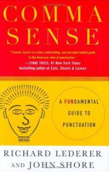 Hardcover Comma Sense: A Fundamental Guide to Punctuation Book