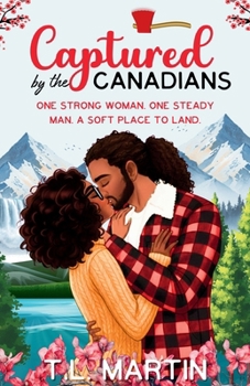 Captured by the Canadians: Book Club Edition