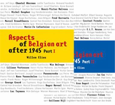 Hardcover Aspects of Belgian Art After 1945, Part I & II Book