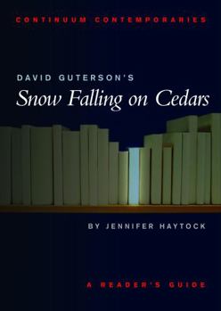 David Guterson's Snow Falling on Cedars: A Reader's Guide - Book  of the Continuum Contemporaries