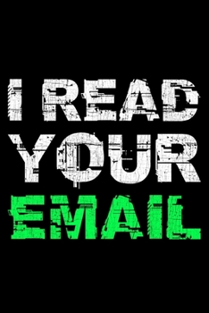 I Read Your Email: Lined A5 Notebook for Coding Journal