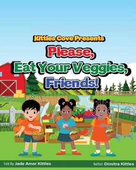 Paperback Please, Eat Your Veggies, Friends! Book
