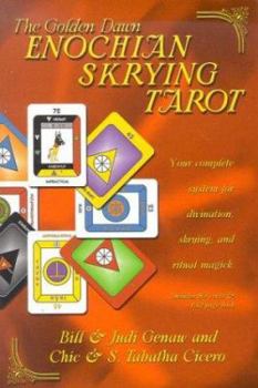 Cards The Golden Dawn Enochian Skrying Tarot: Your Complete System for Divination, Skrying and Ritual Magick Book