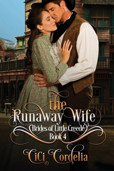 The Runaway Wife (Brides of Little Creede)
