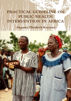Paperback Practical Guideline on Public Health Intervention in Africa Book