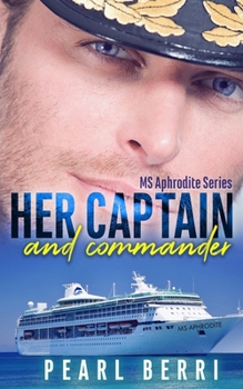 Paperback Her Captain and Commander Book
