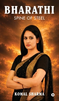 Bharathi: Spine of Steel