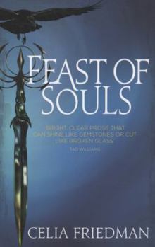 Feast of Souls (The Magister Trilogy, #1) - Book #1 of the Magister Trilogy