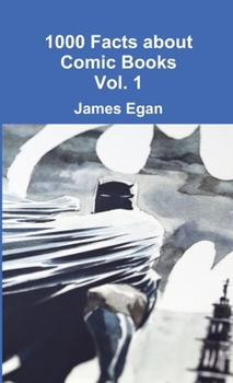 Paperback 1000 Facts about Comic Books Vol. 1 Book