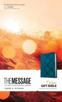 Imitation Leather The Message Deluxe Gift Bible: The Bible in Contemporary Language Book
