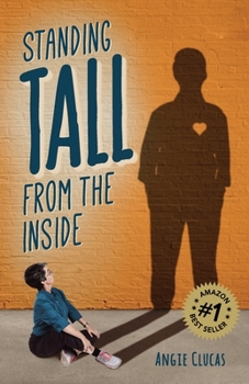 Paperback Standing Tall from the Inside Book