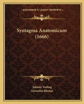 Paperback Syntagma Anatomicum (1666) [Latin] Book