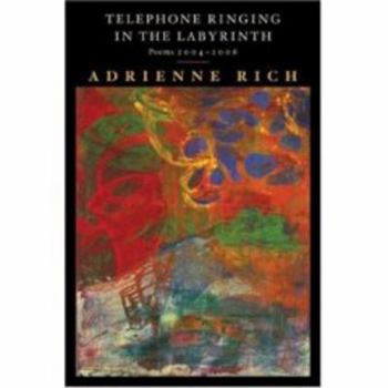 Hardcover Telephone Ringing in the Labyrinth: Poems 2004-2006 Book