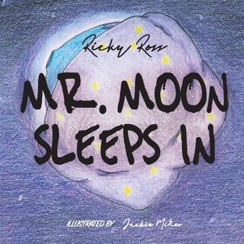 Hardcover Mr. Moon Sleeps in Book