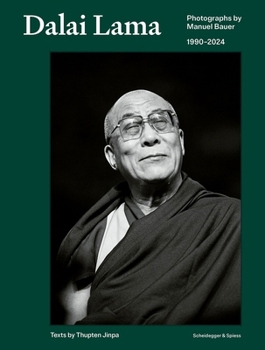 Hardcover Dalai Lama: Photographs by Manuel Bauer. 1990-2024 Book