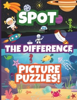 Paperback Spot The Difference Picture Puzzles!: Fun Search & Find Activity Book for Kids Includes a Variety of Themes Book