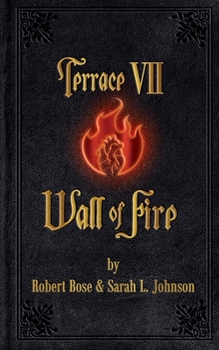 Paperback Terrace VII: Wall of Fire Book