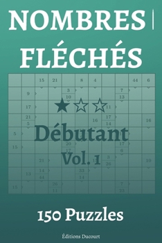 Paperback Nombres fléchés Débutant Vol.1 [French] Book