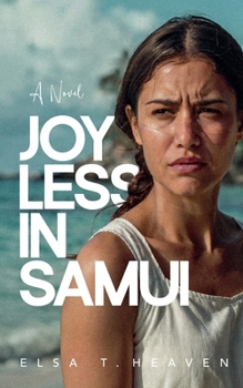 Joyless in Samui (Art of Living)