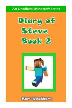 Paperback Diary of Steve Book 2 Book