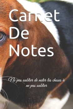 Paperback Carnet De Notes: Ne pas oublier de noter les choses ? ne pas oublier [French] Book