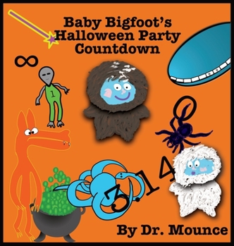 Hardcover Baby Bigfoot's Halloween Party Countdown Book