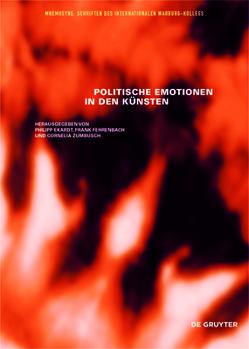 Hardcover Politische Emotionen in Den Künsten [German] Book