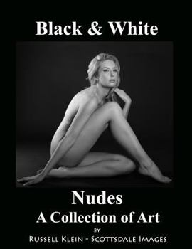 Paperback Black and White Nudes: A Collection of Art Book