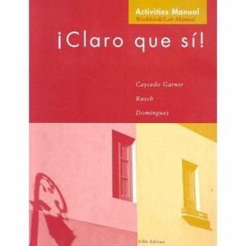 Paperback Workbook with Lab Manual for Caycedo’s Claro que si!, 5th Book