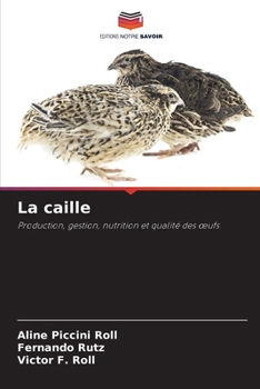 Paperback La caille [French] Book
