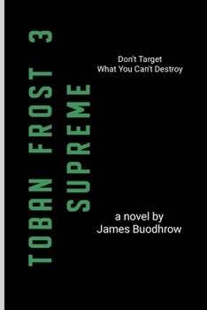 Paperback Toban Frost 3: Supreme Book