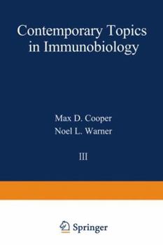 Paperback Contemporary Topics in Immunobiology: Volume 3 Book