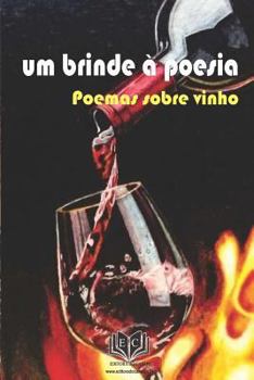 Paperback Um Brinde a Poesia [Portuguese] Book