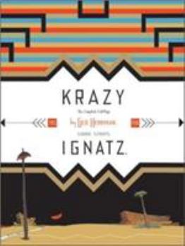 Krazy & Ignatz 1935-1936: "A Wild Warmth of Chromatic Gravy" (Krazy Kat) - Book  of the Krazy and Ignatz