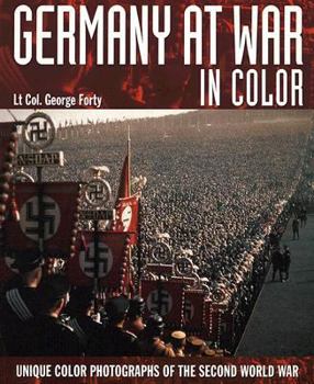 Paperback Germany at War in Colour: Unique Colour Photographs of the Second World War Book