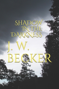 Paperback Shadow in the Darkness Book