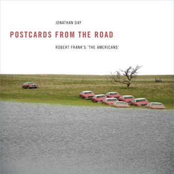 Paperback Postcards from the Road: Robert Frank's 'The Americans' Book