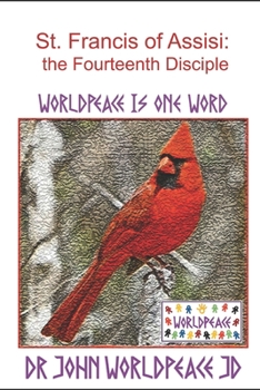 Paperback Saint Francis of Assisi: The Fourteenth Disciple: A Biography Book