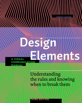 Design Elements: A Graphic Style Manual