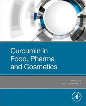 Paperback Curcumin in Food, Pharma and Cosmetics Book