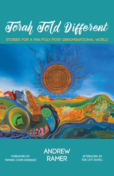 Paperback Torah Told Different: Stories for a Pan/Poly/Post-Denominational World Book