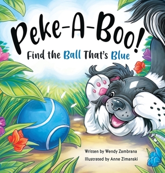 Peke-A-Boo!: Find the Ball That's Blue