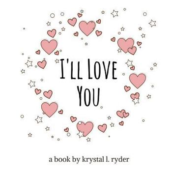 Paperback I'll Love You Book