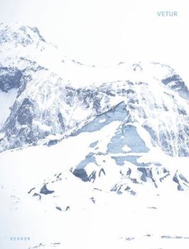 Hardcover Vetur: Frozen Landscaped of Iceland Book