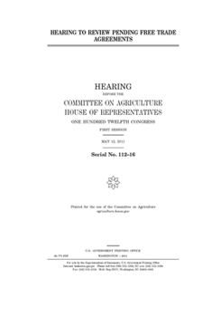Paperback Hearing to review pending free trade agreements Book