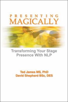 Paperback Presenting Magically: Transforming Your Stage Presence with Nlp Book