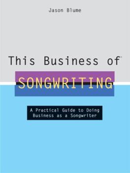 Hardcover This Business of Songwriting Book