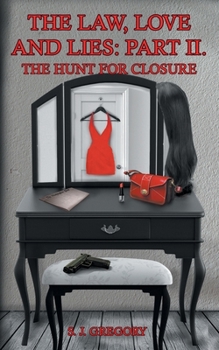 Paperback The Hunt for Closure: Part II Book