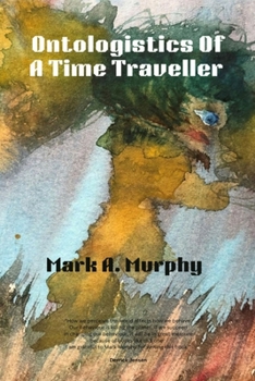 Paperback Ontologistics of a Time Traveller Book